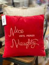 Nice Until Proven Naughty Velvet Pillow