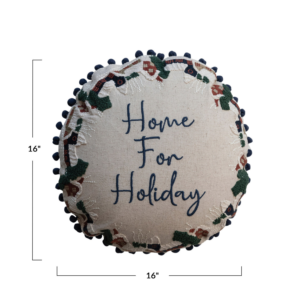 Home For Holiday Round Pillow