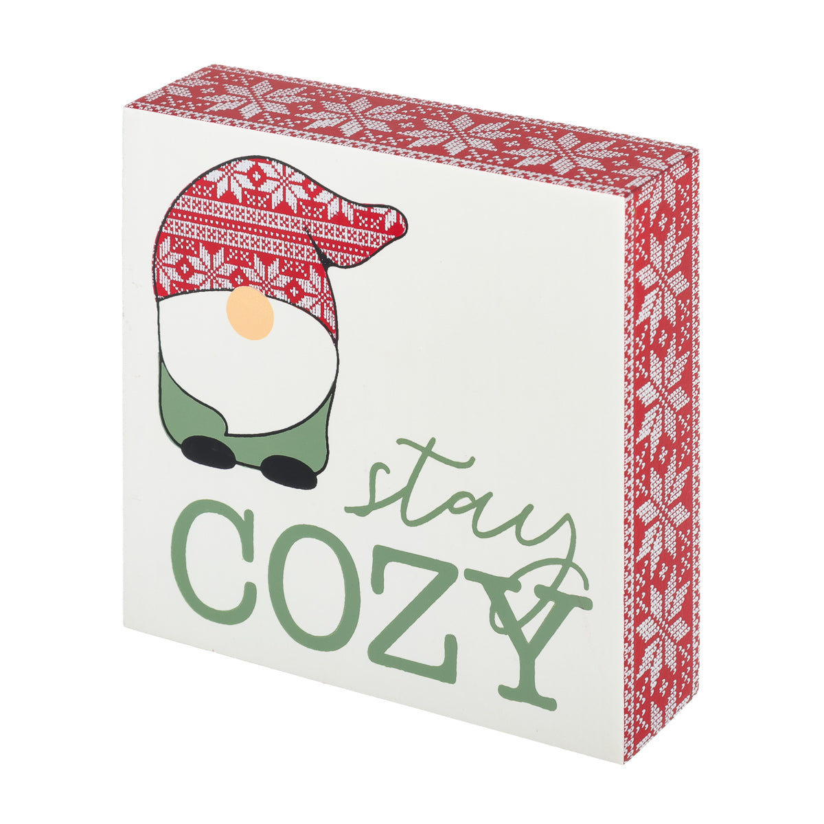 Stay Cozy Gnome Sign