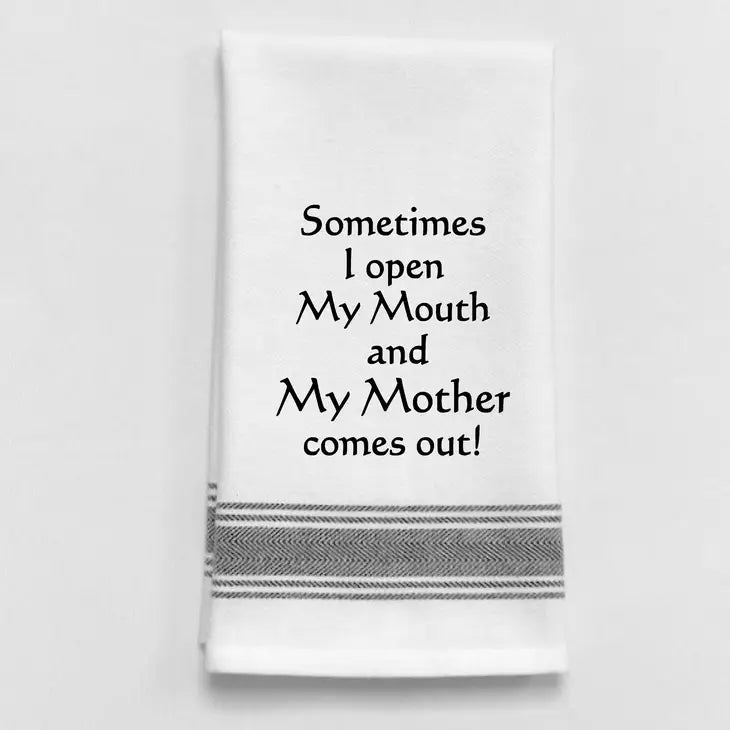 My Mother Funny Tea Towel